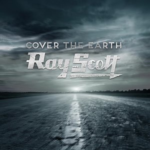 2K views · 236 reactions | My new album Cover the Earth is available now on all DSP platforms! Listen now | Ray Scott | Facebook