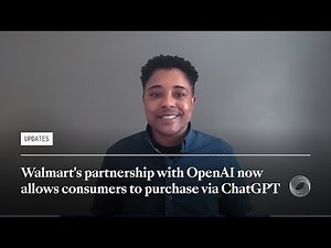 Walmart's partnership with OpenAI now allows consumers to purchase via ChatGPT