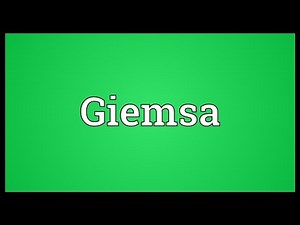 Giemsa Meaning