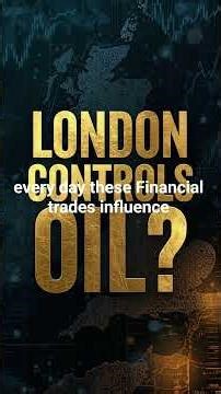 Why Oil Prices Are Decided in London, Not the Middle East