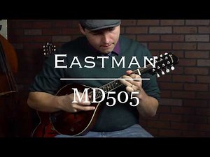 Eastman MD505 demo with Jack Dunlap