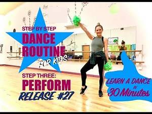STEP 3- PERFORM- Master a POM Dance Routine for KIDS- 30 MINUTE STEP BY STEP TUTORIAL FOR BEGINNERS!