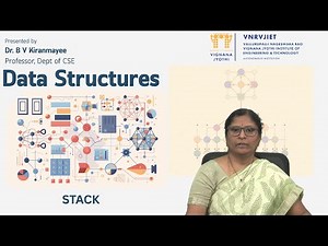 Stack Data Structure by Dr. B V Kiranmayee