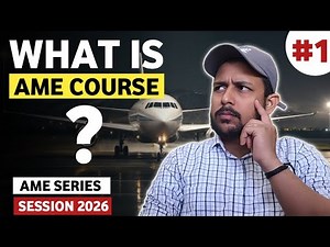 What is AME Course 📌?| Aircraft Maintenance Engineer Job Role |AME Series Session 2026 | New Update
