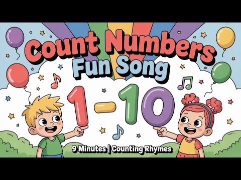 Let’s Learn Numbers | 9-Minute Counting Songs Mix and Preschool Rhymes