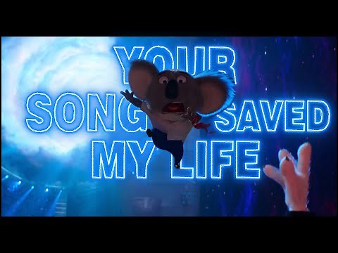 Sing 2 | Your Song Saved My Life Song | Sing 2