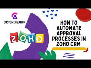 How to Automate Approval Processes in Zoho CRM 2022