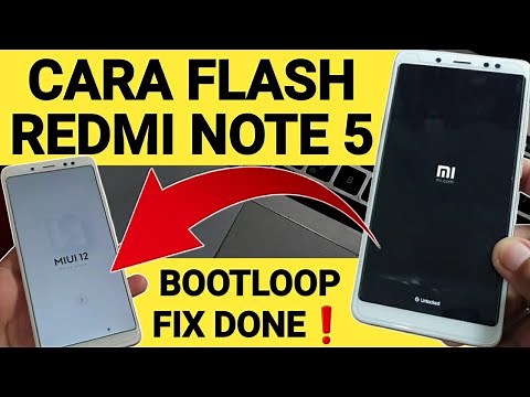 Cara Flash Redmi Note 5 Bootloop via Fastboot Mode tinggal colok langsung done