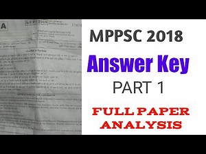 Mppsc 2018 Exam Paper with Answers / मप्र राज्य सेवा परीक्षा 2018 प्रश्न और उत्तर