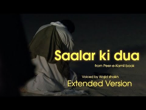 Spiritual Serenity: Dua of salar sikandar by Peer-e-Kamil | Wajid Shaikh