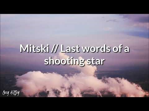 Mitski - Last words of a shooting star [Sub español + lyrics]