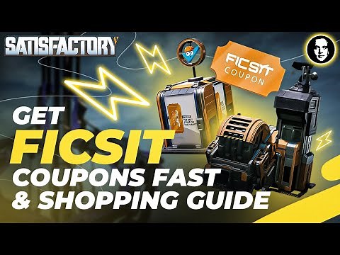 How To Get FICSIT Coupons Fast & Early Game Shopping Guide - Satisfactory New Player Guide EP9