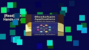 [Read] Blockchain Applications: A Hands-On Approach  For Free