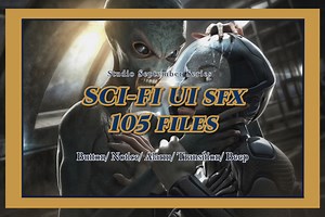 [SFX] Sci-Fi UI Sound Effects - Button/ Notice/ Alarm/ Transition/ Beep | Audio Sound FX | Unity Asset Store