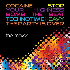 Cocaine - The Maxx: Song Lyrics, Music Videos & Concerts
