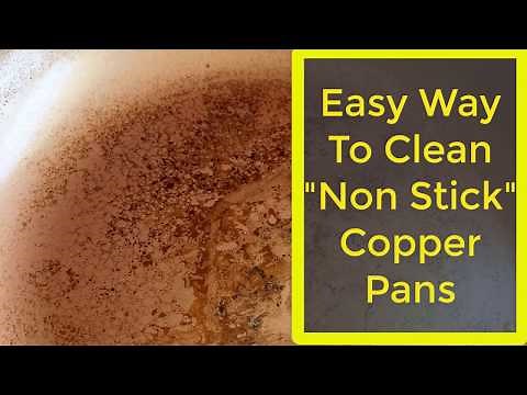 Easy Way To Clean "Non Stick" Copper Pan | Best Way To Clean Off Burnt On Grease