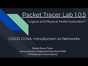 Packet Tracer Lab 1.0.5 Tutorial - Cisco Intro to Networks