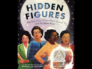 Hidden Figures | Story Time Read Aloud