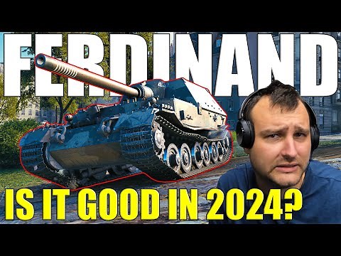Ferdinand: Is It A Good Tank in 2024?! | World of Tanks