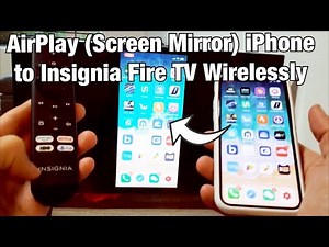 Screen Mirror (Airplay) iPhone X/XS/XR/11 to Insignia Fire TV Wirelessly