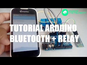 Tutorial Arduino: Bluetooth + Relay Module