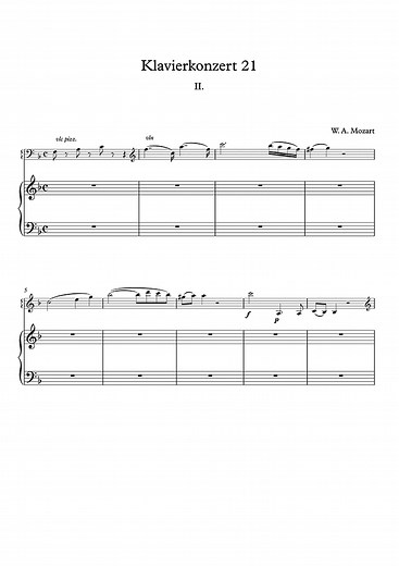 Konzert Nr. 21 in C-Dur, K. 467 - II. Andante - Originalversion (Fortgeschrittene Stufe, mit Orchester) (Mozart Wolfgang Amadeus) - Klaviernoten