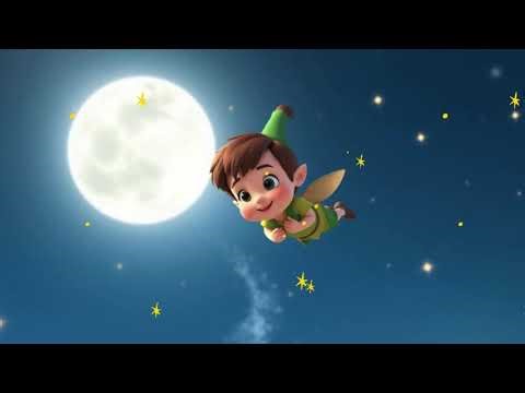 Peter Pan – Gentle Bedtime Retelling,Soft,Cute Story,Lullaby – For relax,sleep,kids,babies