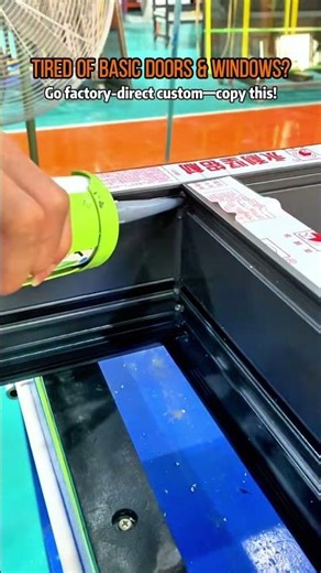 Stop worrying about doors & windows!#aluminumdoors #chinafactory #homeupgrade #qualityliving