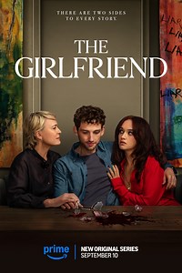 The Girlfriend: The Girlfriend: Season 1 Trailer