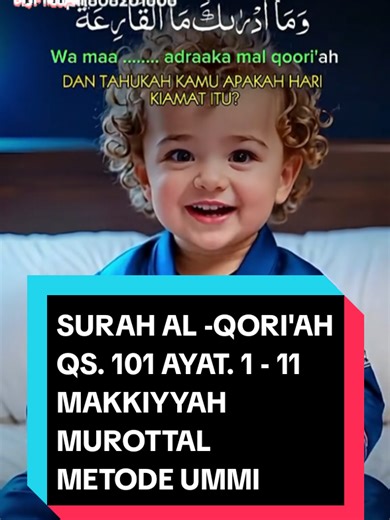 SURAH AL-QORI'AH QS. 101 AYAT. 1 - 11 #AlQuran #Alqoriah #Juz30 #Murottal #Metodeummi