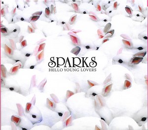 Sparks - Hello Young Lovers