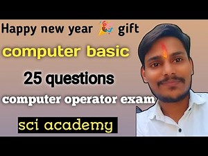 𝗦𝗖𝗜 Academy new year 🎉 gift computer operator exam practice set "computer basic"‪@SCIacademy8‬