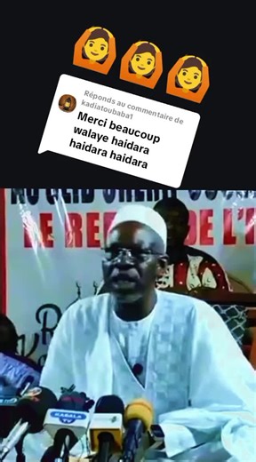 Réponse à @kadiatoubaba1 pap a Haidara notre guide incontestable 🙎 #haidara #vis