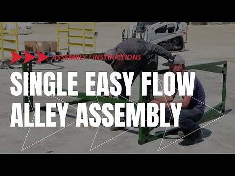 Easy Flow Adjustable Cattle Alley Assembly Instructions | Assembly | Arrowquip