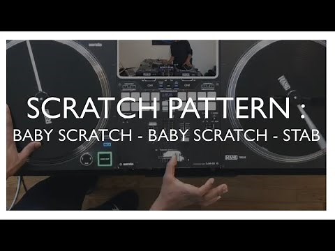 Scratch Pattern Tutorial - Baby Scratch - Baby Scratch - Stab
