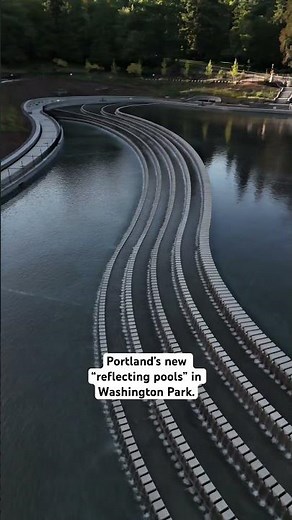 Portland’s New Public Space | Washington Park Reflecting Pools & Promenade