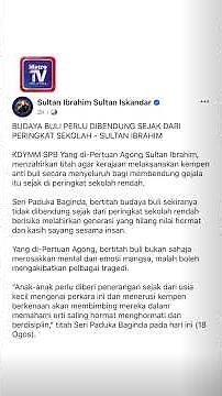 Buli perlu dibendung sejak sekolah rendah - Agong