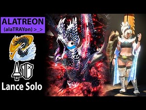 Alatreon Lance Solo - Surviving the New Mechanics (full commentary) [Monster Hunter World: Iceborne]