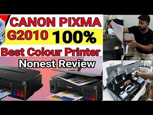 Best Color Printer For Home & Small Office | Canon Pixma G2010 Full Review And Installation