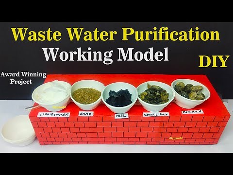 waste water treatment working model (water purification) - science project ideas | diypandit