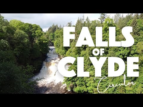 Exploring the Falls of Clyde Circular Walk from New Lanark | Scenic Scottish Adventure