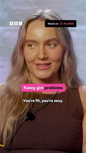 Funny girl problems - BBC