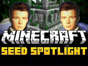Minecraft Seed Spotlight #19 - RICKROLLIN (HD)