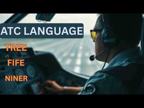 Aviation Phonetic Alphabet & Numbers Explained
