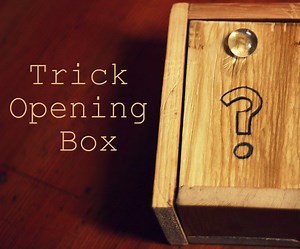 Trick Opening Box