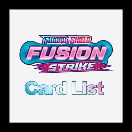 SWSH Fusion Strike Card List - Complete