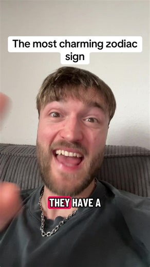 The Most Charming Zodiac Sign Revealed