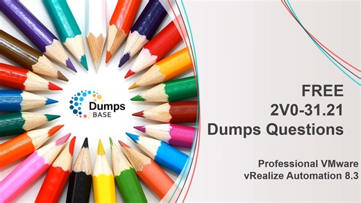 Updated 2V0-31.21 Dumps Questions [7-14-2022] Valid For Passing 2V0-31.21 Exam