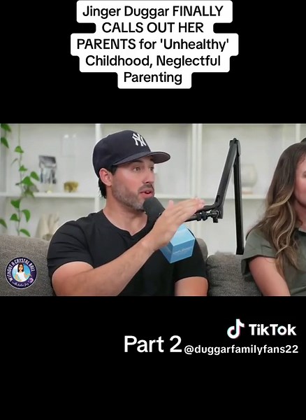 Jinger Duggar Confronts Parents Over 'Unhealthy' Childhood: Part 2