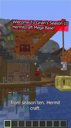 Grian's Base From Season 10 World Tour